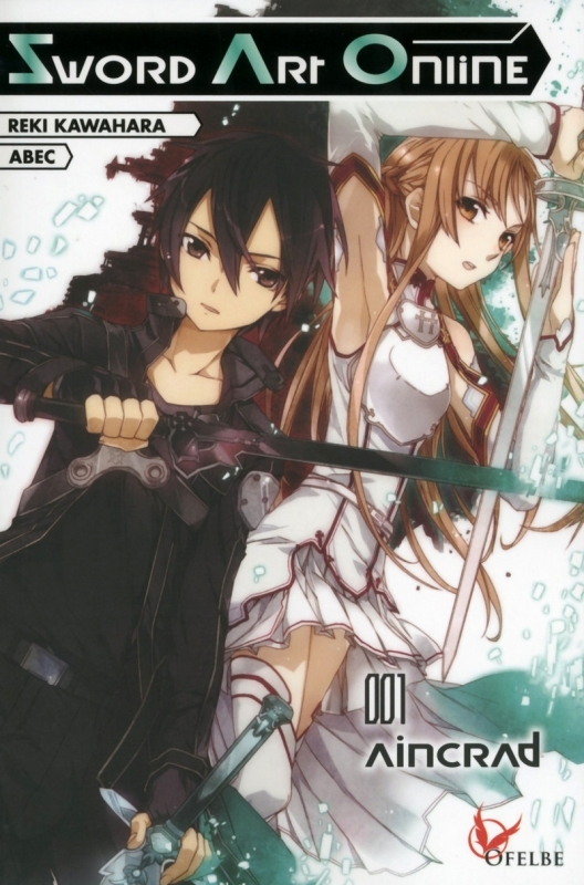 Sword Art Online - tome 1 Aincrad (Grand format)