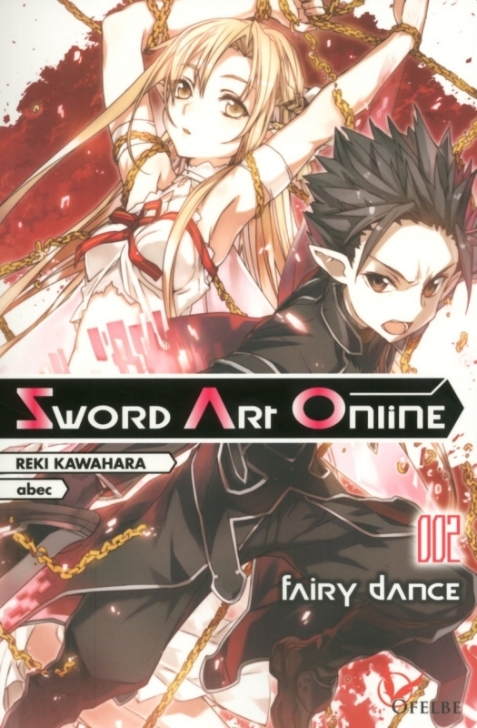 Sword art online - tome 2 Fairy dance (Grand format)