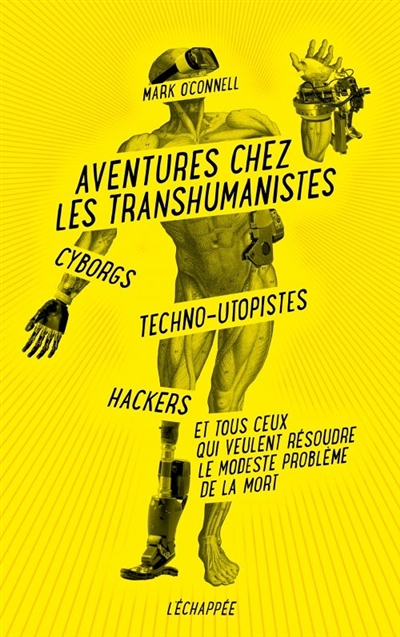 Aventures chez les transhumanistes (Broché)