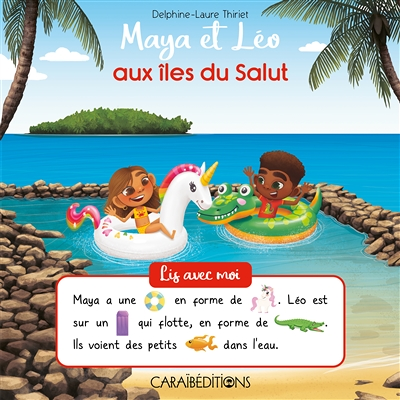 MAYA ET LEO AUX ILES DU SALUT (Broché)