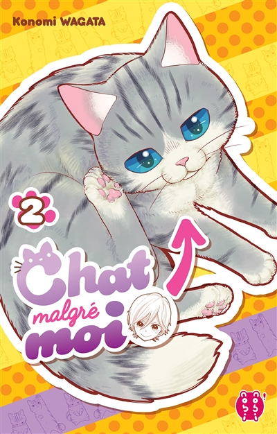 Chat malgré moi Tome 2 (Manga)