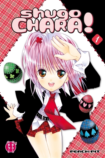 Shugo Chara ! Tome 1 (Manga)