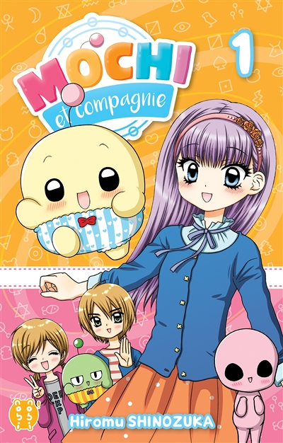 Mochi et compagnie Tome 1 (Manga)