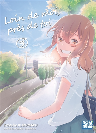 Loin de moi, près de toi Tome 3 (Manga)