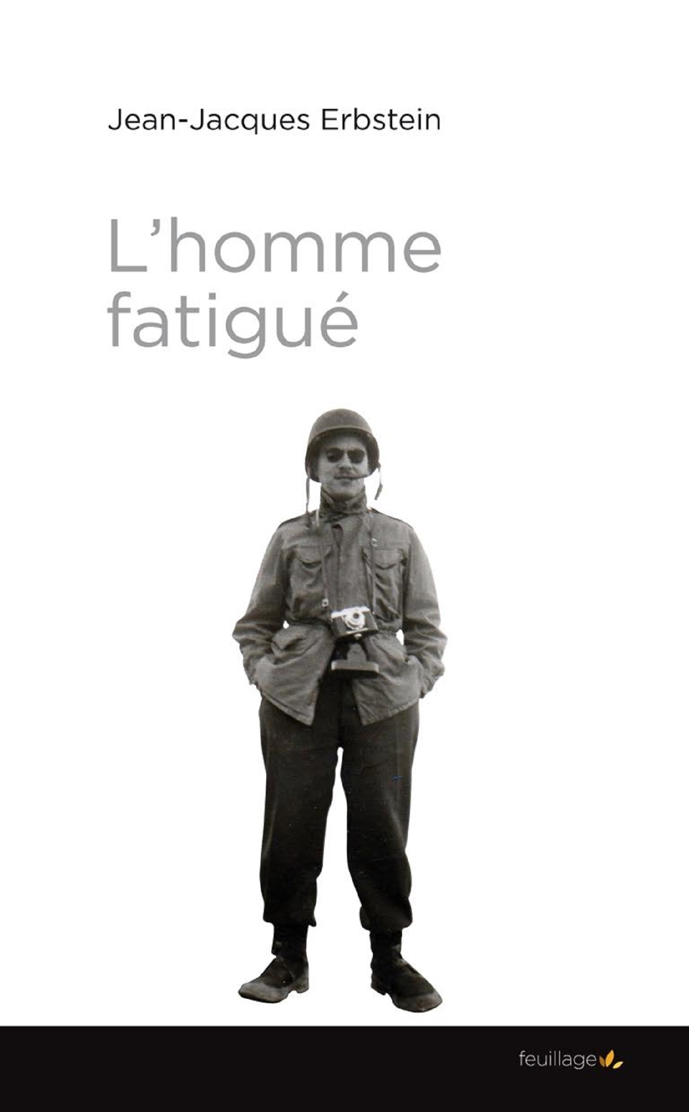 L'homme fatigué - Budapest, Paris, Jérusalem (Grand format)