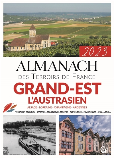 Almanach du grand est l'austrasien (alsace lorrainne champagne ardennes) (Broché)