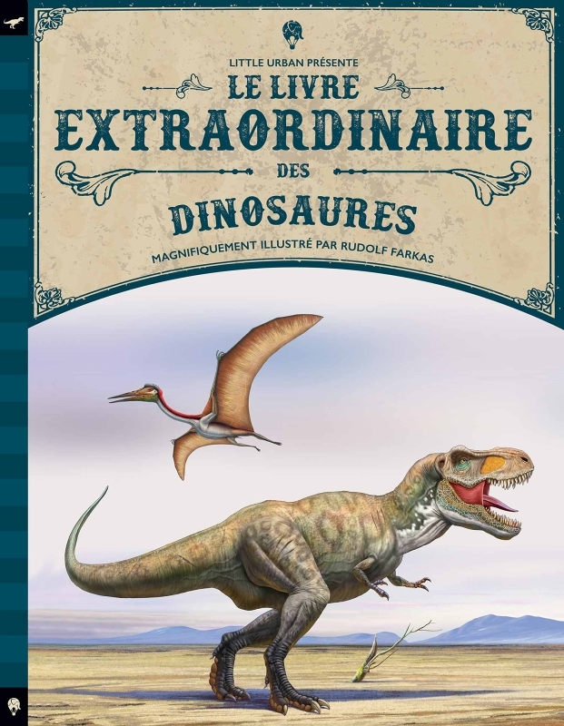 Le Livre extraordinaire des dinosaures (Jeunesse)