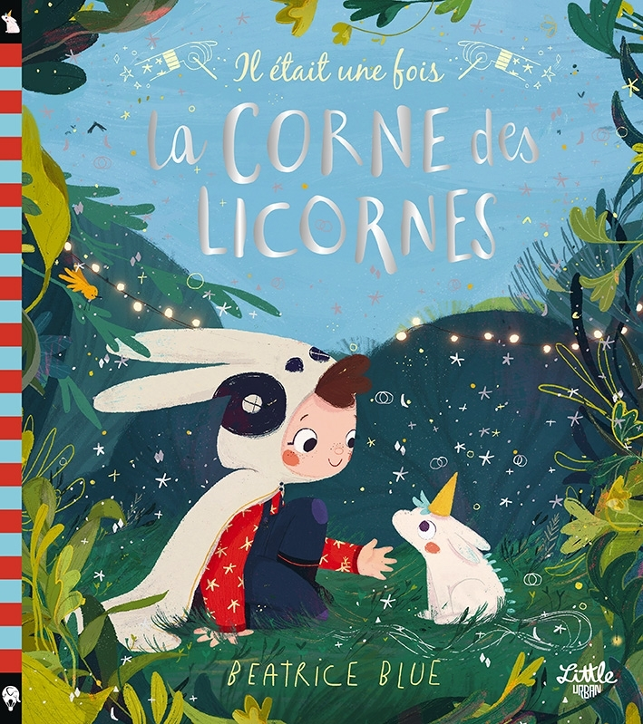 Il était une fois la corne des licornes (Jeunesse)