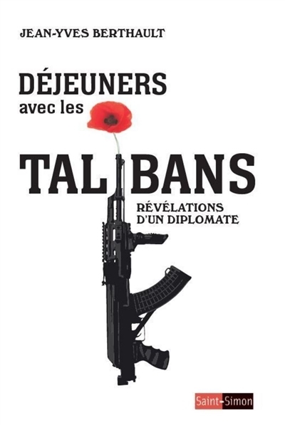 Déjeuners avec les talibans (Broché)