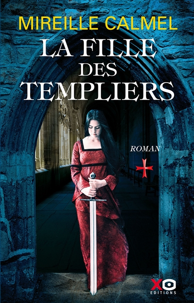 La fille des Templiers - tome 1 (Grand format)