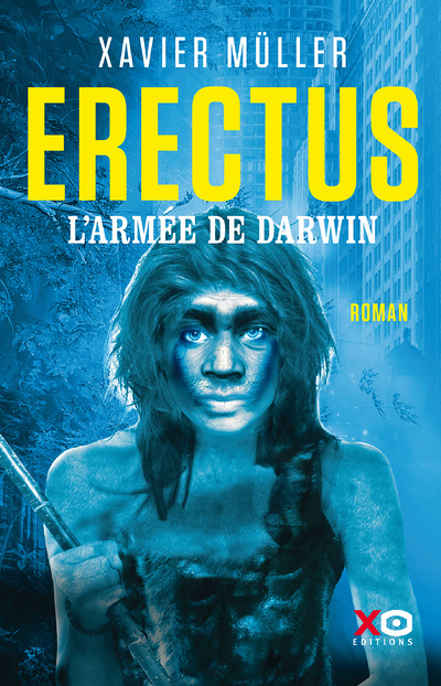 Erectus - L'armée de Darwin (Grand format)