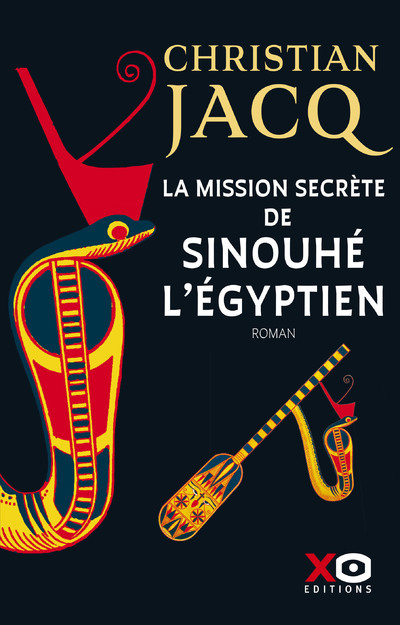 La mission secrète de Sinouhé l'Egyptien (Grand format)