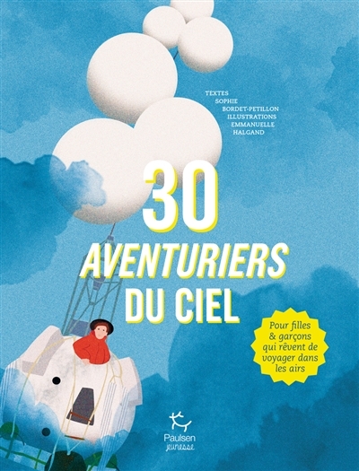30 aventuriers du ciel (Cartonné)