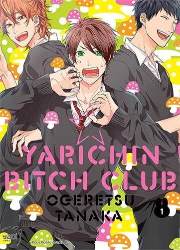 Yarichin Bitch Club Tome 1 (Manga)