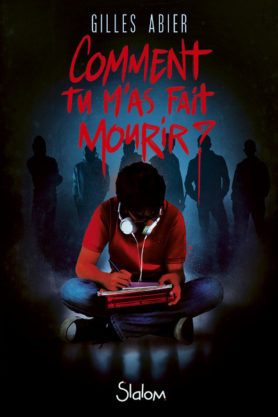 Comment tu m'as fait mourir ? (Jeunesse)