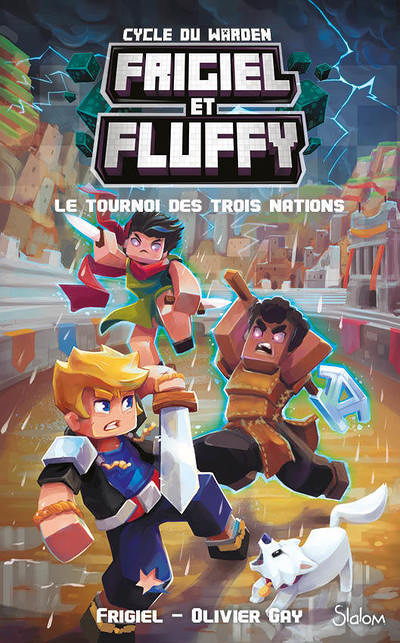 Frigiel et Fluffy - Cycle du Warden - Tome 1 Le Tournoi des trois nations (Broché)