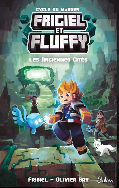Frigiel et Fluffy - Cycle du Warden - Tome 2 Les Anciennes Cités (Broché)