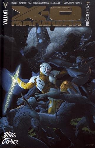 X-O Manowar - Intégrale Tome 1 (BD)