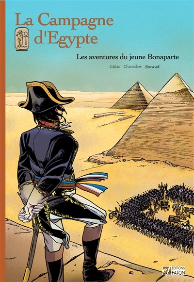 La campagne d'Egypte - Les aventures du jeune Bonaparte (BD)