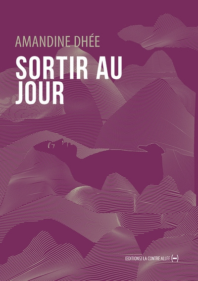Sortir au jour (Grand format)