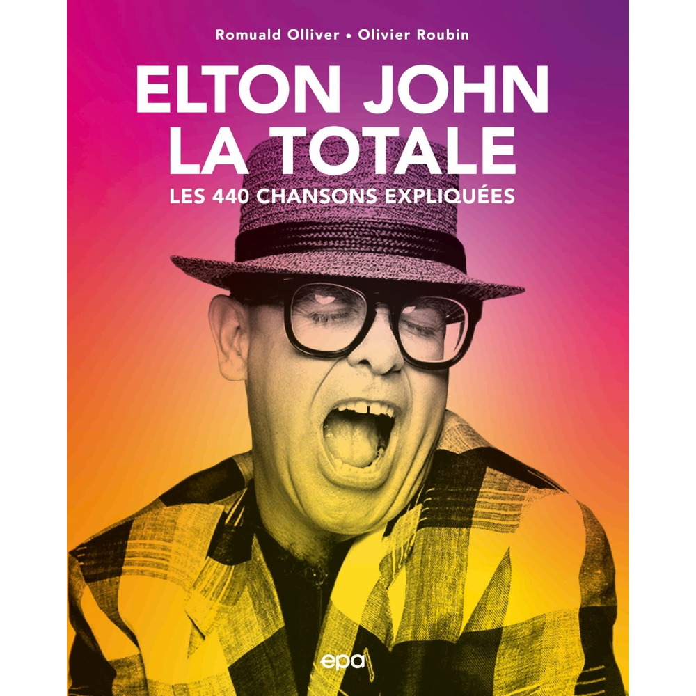 Elton John - La Totale (Broché)