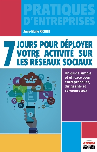 7 jours pour déployer votre activité sur les réseaux sociaux (Broché)