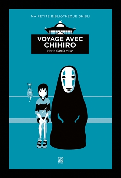 Voyage avec Chihiro (Cartonné)