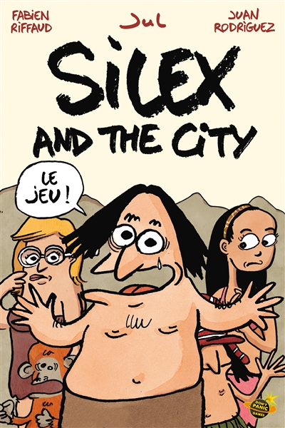 Silex and the city, le jeu (Coffret)