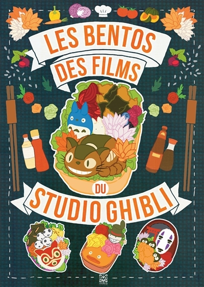 Les Bentos des films du Studio Ghibli (Broché)