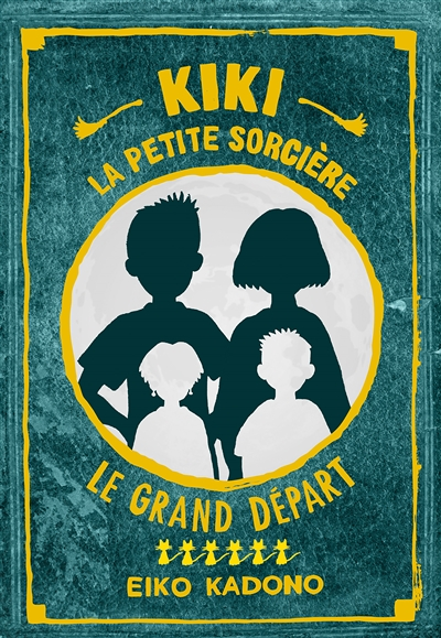 Kiki la petite sorcière 6 - Le Grand départ (Broché)