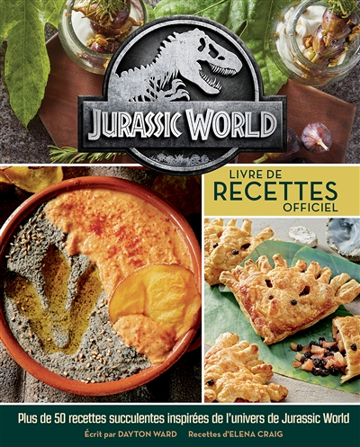 Jurassic World : livre de recettes officiel (Broché)