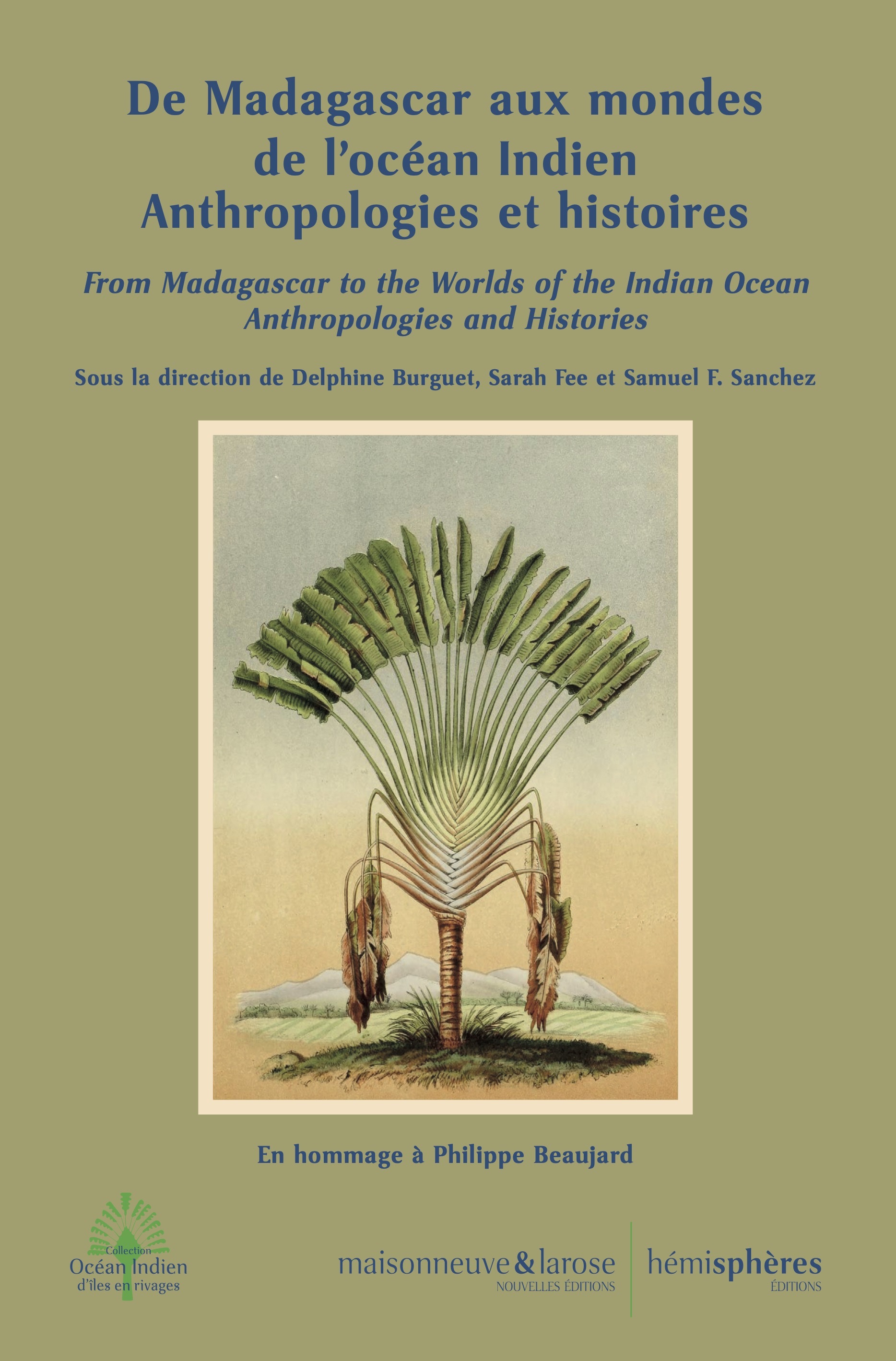 De Madagascar à l'océan Indien global - Approches anthropologiques et historiques avec Philippe Beau