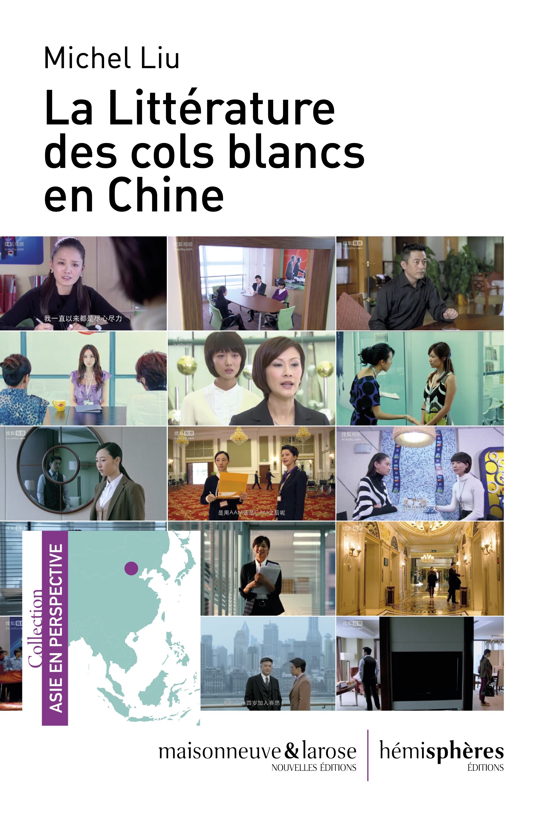 La Littérature des cols blancs en Chine (Grand format)