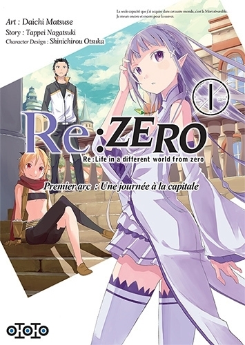 Re:Zero - Tome 1 : Re:Life in a different world from zero : premier arc, une journée à la capitale (