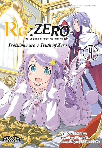Re:Zero - Tome 4 : Re:Life in a different world from zero : troisième arc, truth of Zero (Manga)