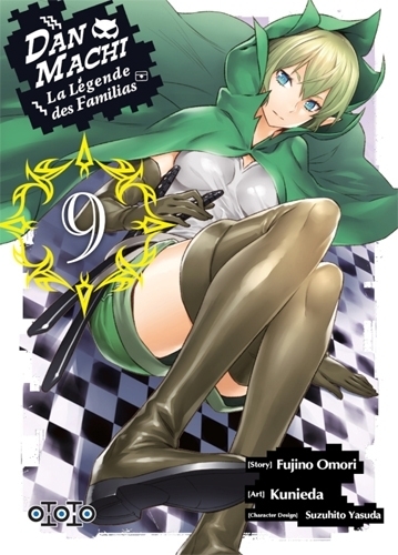 DAN MACHI, LA LEGENDE DES FAMILIAS Tome 9 (Manga)