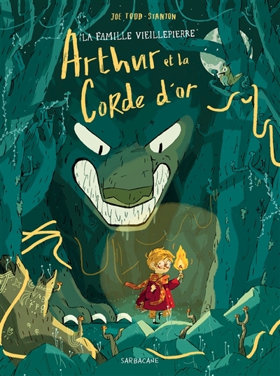 La famille Vieillepierre - Arthur et la corde d'or (BD)