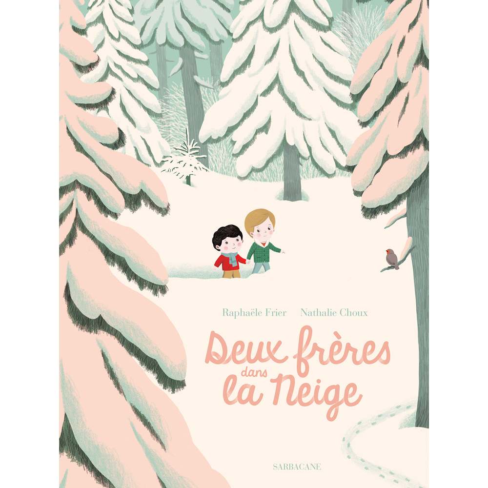 Deux frères dans la neige (Cartonné)