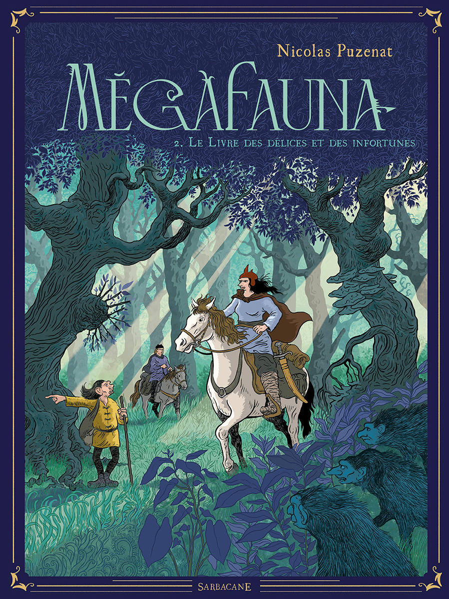 Mégafauna - Le livre des délices et des infortunes (BD)