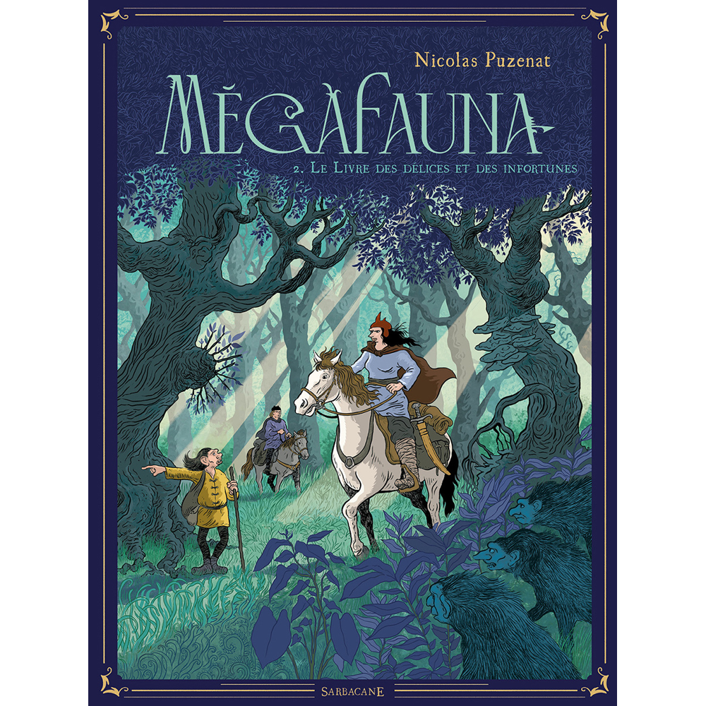 Mégafauna - Le livre des délices et des infortunes (BD)