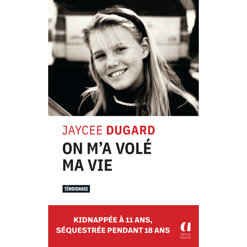 On m'a volé ma vie (Poche)