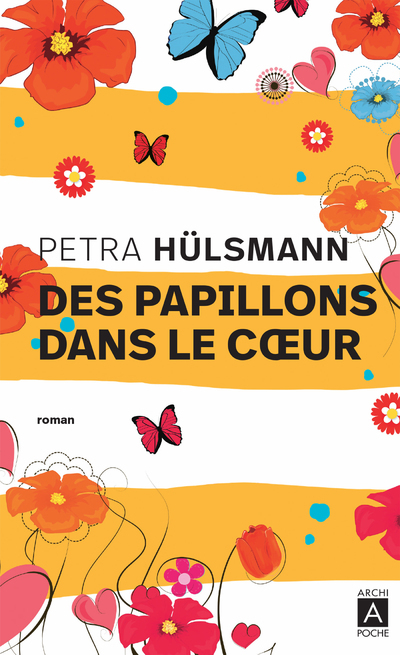 Des papillons dans le coeur (Poche)