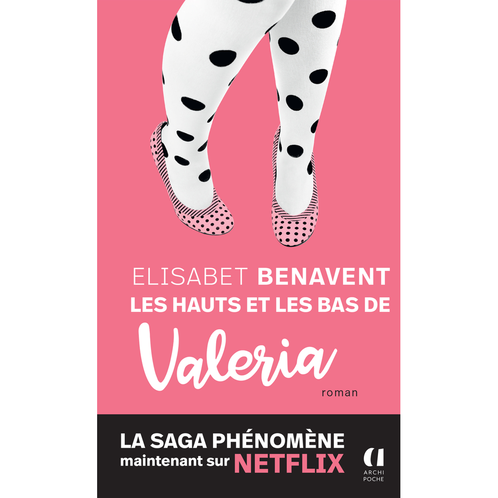 Les hauts et les bas de Valéria (Poche)