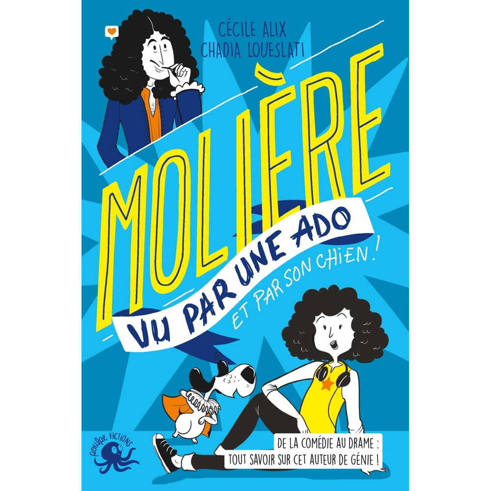 100% Bio - Molière vu par une ado (Jeunesse)