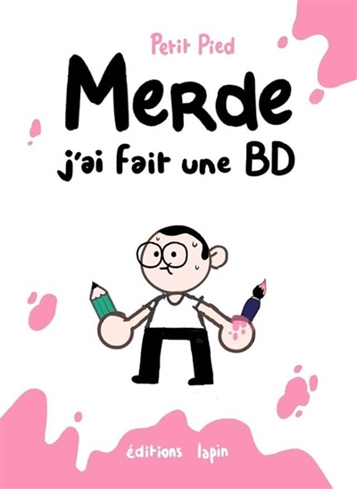 Merde, j'ai fait une BD (BD)
