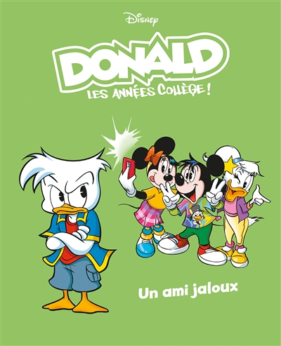 Un ami jaloux - Donald les années collège - Tome 6 (BD)
