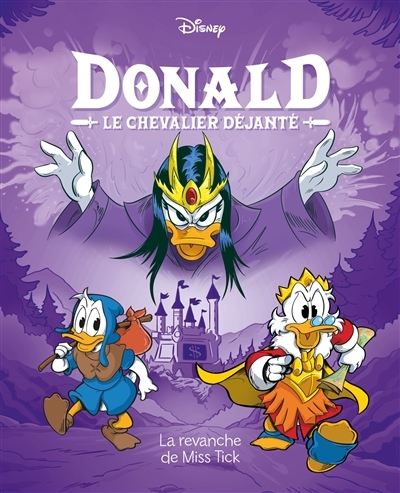 La revanche de Miss Tick - Donald le chevalier déjanté - Tome 5 (BD)