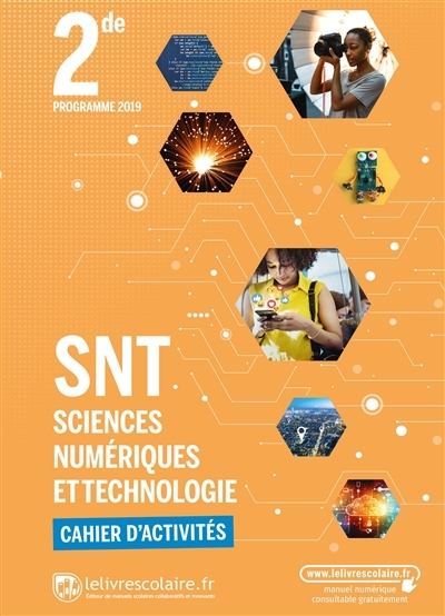 Sciences Numériques et Technologie 2nde, cahier d'activités, édition 2021 (Broché)