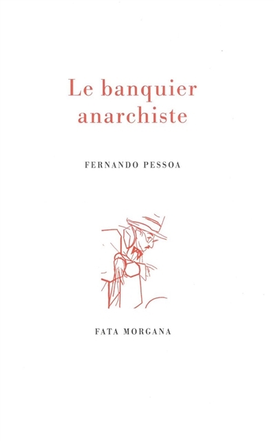 Le banquier anarchiste (Grand format)
