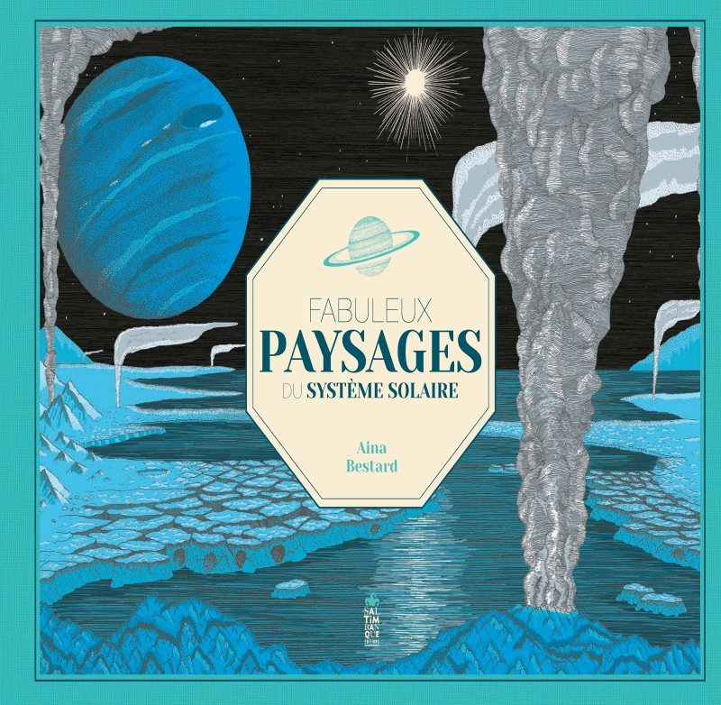 Fabuleux paysages du système solaire (Broché)